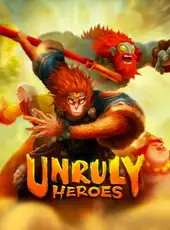 Unruly Heroes