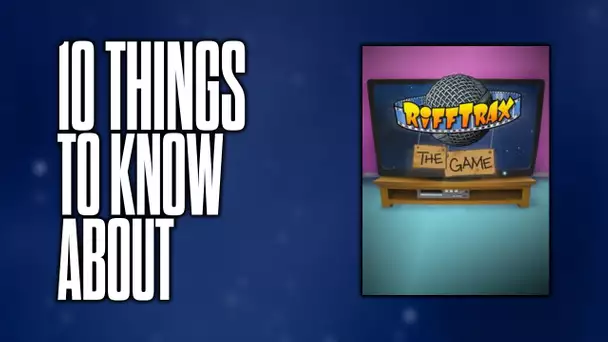 10 things to know about RiffTrax: The Game!