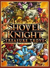 Shovel Knight: Treasure Trove