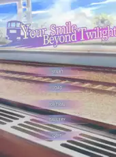 Your Smile Beyond Twilight