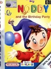 Noddy and the Birthday Party