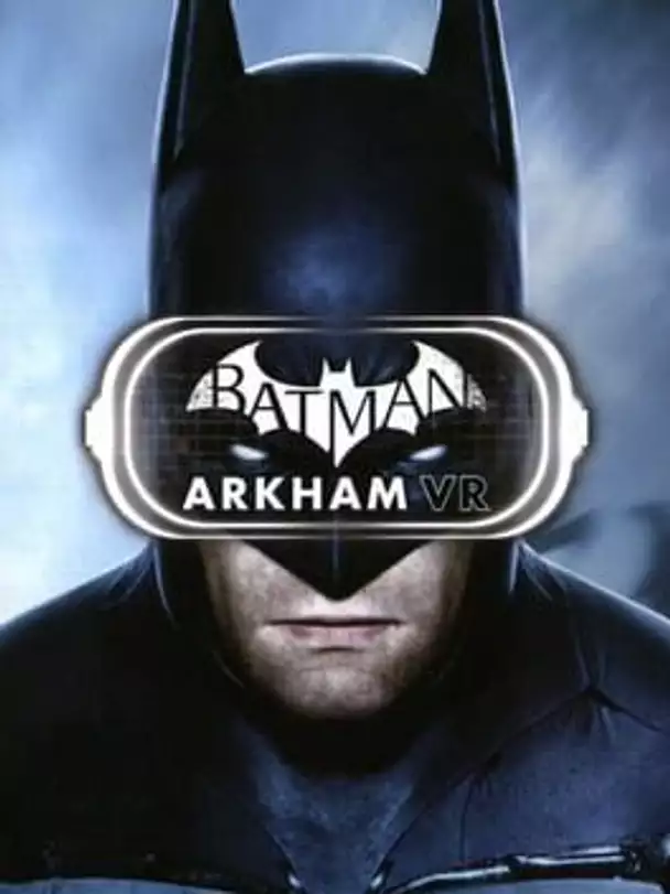 Batman: Arkham VR