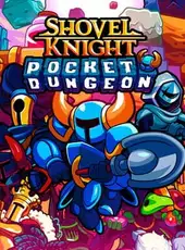 Shovel Knight: Pocket Dungeon