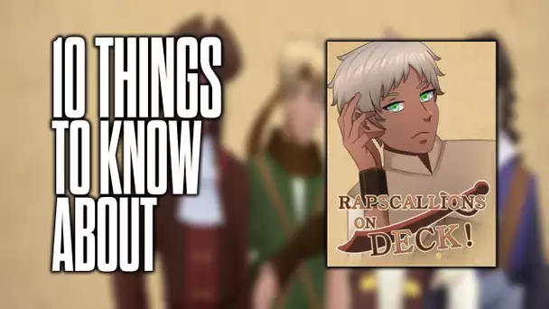 10 things to know about Rapscallions on Deck!