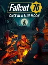 Fallout 76: Once in a Blue Moon