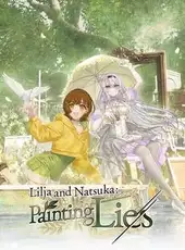 Lilja and Natsuka: Painting Lies