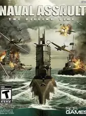 Naval Assault: The Killing Tide