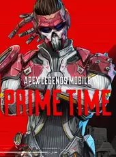 Apex Legends Mobile: Prime Time