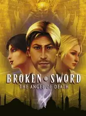 Broken Sword 4: The Angel of Death