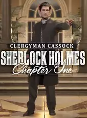 Sherlock Holmes: Chapter One - Clergyman Cassock