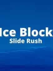 Ice Block Slide Rush