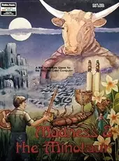 Madness & the Minotaur