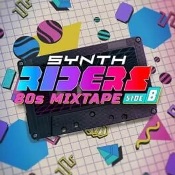 Synth Riders: 80s Mixtape - Side B