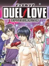 Duel Love: Koisuru Otome wa Shouri no Megami