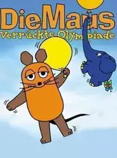 Die Maus: Verrückte Olympiade