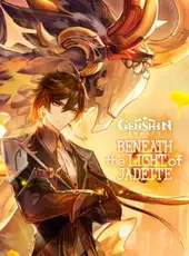 Genshin Impact: Beneath the Light of Jadeite