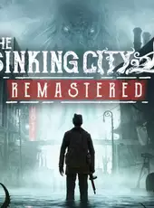 The Sinking City Remastered