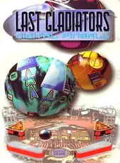Digital Pinball: Last Gladiators