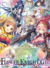 Flower Knight Girl