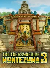 The Treasures of Montezuma 3