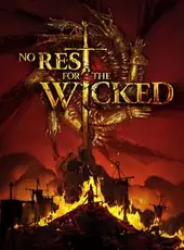 No Rest for the Wicked