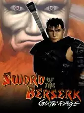 Sword of the Berserk: Guts' Rage