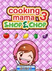 Cooking Mama 3: Shop & Chop