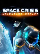 Adventure Escape: Space Crisis