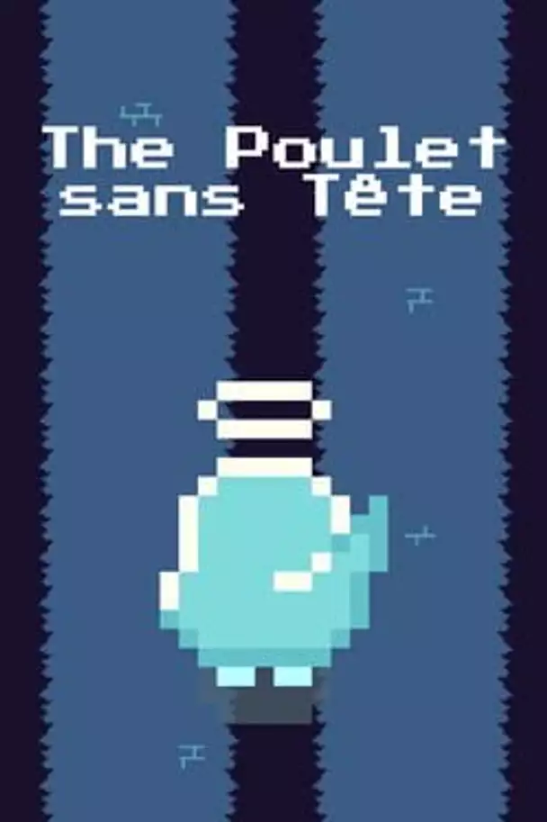 The Poulet sans Tête