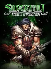 Silverfall: Earth Awakening