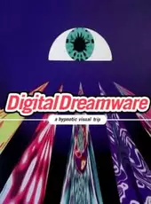 Digital Dreamware
