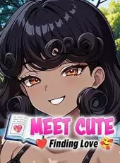 Meet Cute: Finding Love