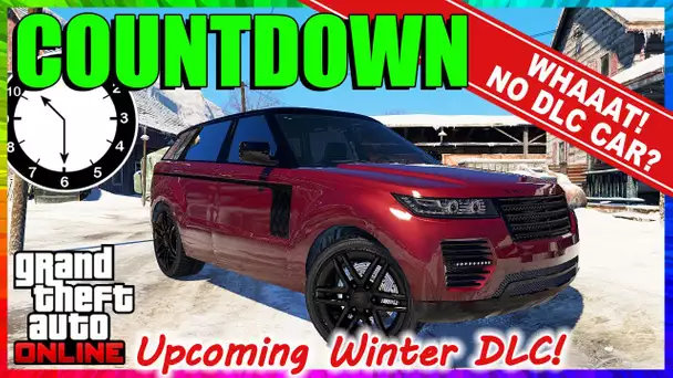 NEW Podium Vehicle In 24 Hours *Countdown Weekly Updates 46* WINTER DLC NEWS!