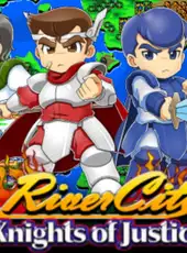 River City: Knights of Justice