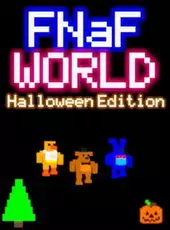 FNaF World: Halloween Edition