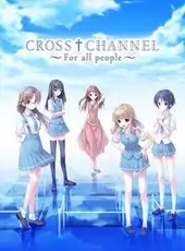 Cross Channel: For All People