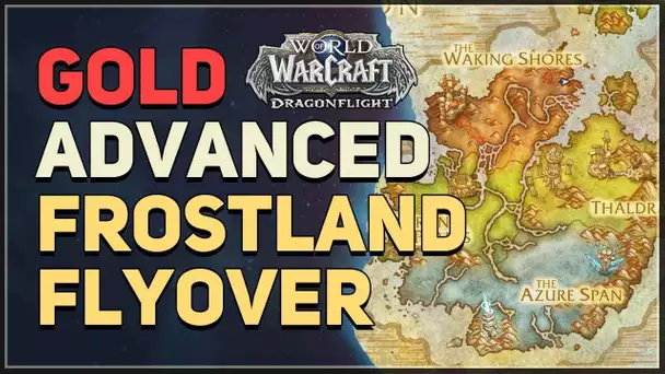Frostland Flyover Advanced Gold WoW