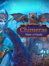 Chimeras: Mark of Death