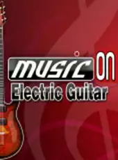 Music on: Electric Guitar