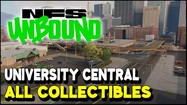 Need for Speed Unbound UNIVERSITY CENTRAL All Collectible Locations