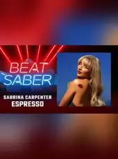 Beat Saber: Sabrina Carpenter - "Espresso"