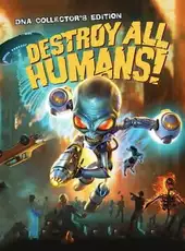 Destroy All Humans!: DNA Collector's Edition