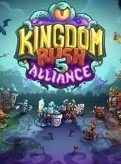 Kingdom Rush 5: Alliance TD+