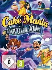 Cake Mania: Lights, Camera, Action!