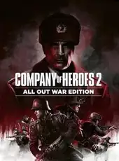 Company of Heroes 2: All Out War Edition