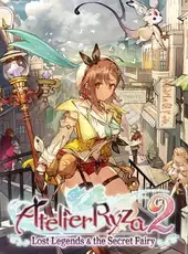 Atelier Ryza 2: Lost Legends & the Secret Fairy