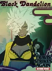 Travis Strikes Again: No More Heroes - Black Dandelion