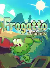 Frogatto & Friends