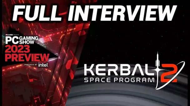 "Colonies will change everything" |Kerbal Space Program 2 full interview PC Gaming Show 2023 Preview