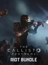 The Callisto Protocol: Riot Bundle